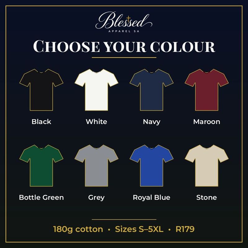 Tee colours: Black, White, Navy, Maroon, Bottle Green, Grey, Royal Blue, Stone