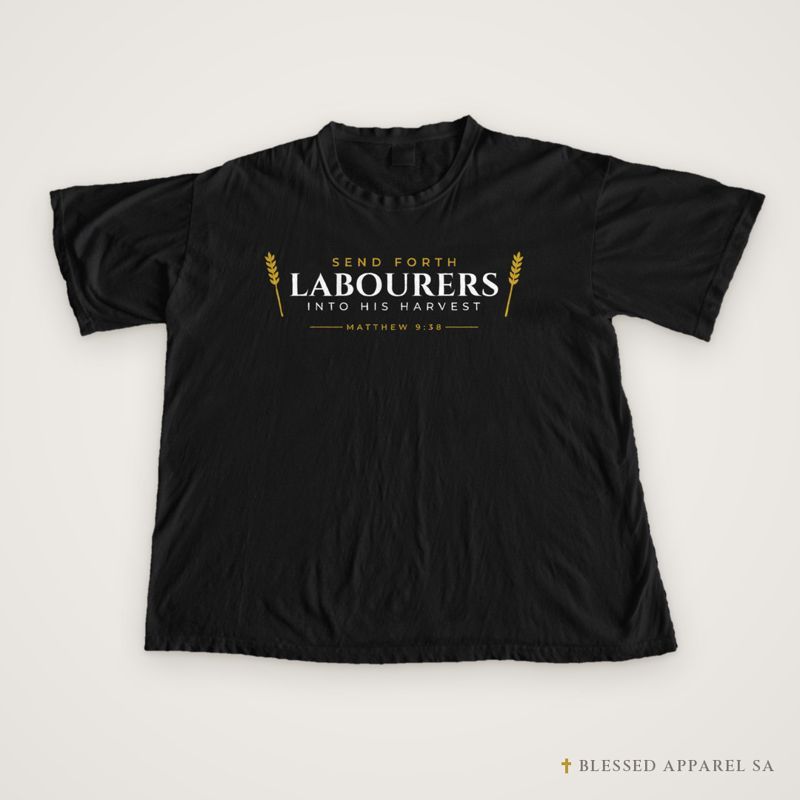 Send Forth Labourers Tee (Matthew 9:38), Christian apparel from Blessed Apparel SA