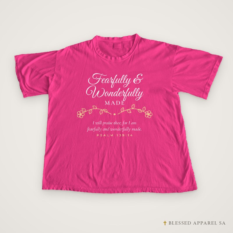 Fearfully & Wonderfully Made Tee (Psalm 139:14), Christian women’s t-shirt from Blessed Apparel SA